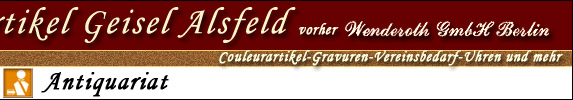 Couleurartikel Geisel Alsfeld, Couleurartikel Gravuren Vereinsbedarf Uhren und mehr