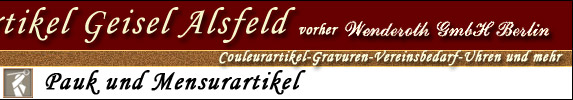 Couleurartikel Geisel Alsfeld, Couleurartikel Gravuren Vereinsbedarf Uhren und mehr